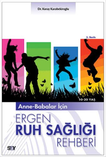 Anne-Babalar İçin Ergen Ruh Sağlığı