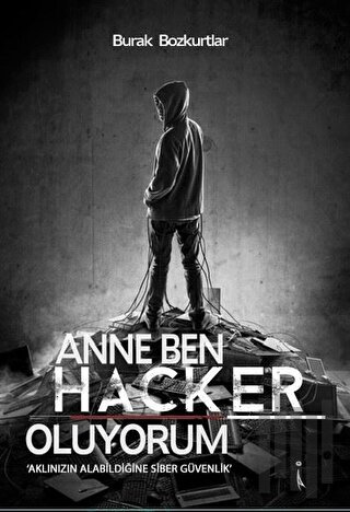Anne Ben Hacker Oluyorum