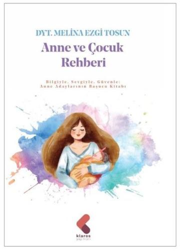 Anne ve Bebek Çocuk Rehberi