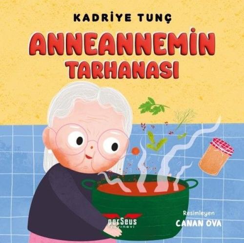 Anneannemin Tarhanası | Kitap Ambarı