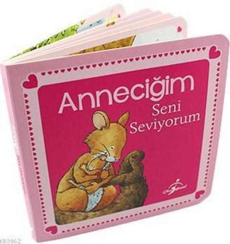 Anneciğim Seni Seviyorum | Kitap Ambarı