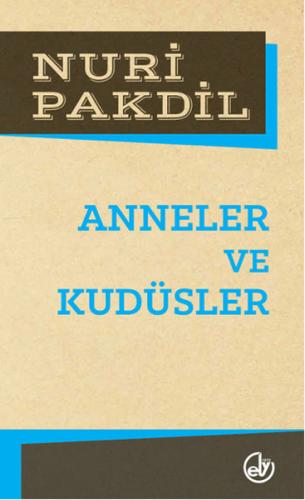 Anneler ve Kudüsler | Kitap Ambarı