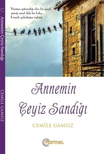 Annemin Çeyiz Sandığı | Kitap Ambarı