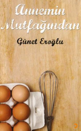 Annemin Mutfağından