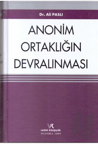 Anonim Ortaklığın Devralınması (Ciltli)