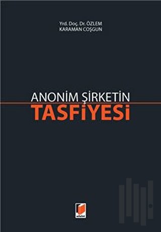 Anonim Şirketin Tasfiyesi (Ciltli)