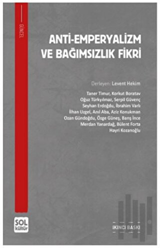 Anti-Emperyalizm ve Bağımsızlık Fikri | Kitap Ambarı