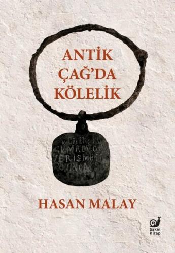 Antik Çağ'da Kölelik (Ciltli)