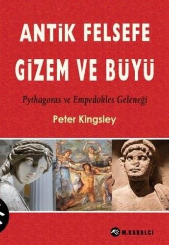 Antik Felsefe Gizem ve Büyü