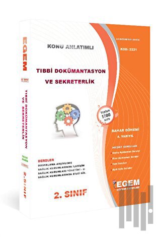 AÖF 2. Sınıf Tıbbi Dökümantasyon ve Sekreterlik 4. Yarıyıl Kod 2221