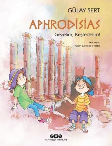 Aphrodisias - Gezelim Keşfedelim!