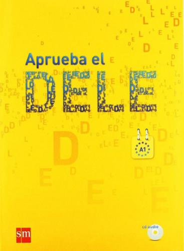 Aprueba el Dele A1 + CD | Kitap Ambarı