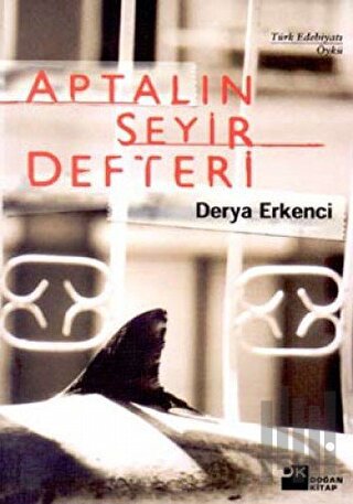 Aptalın Seyir Defteri