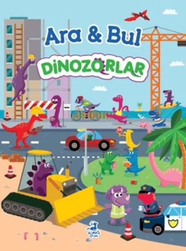 Ara & Bul - Dinozorlar | Kitap Ambarı
