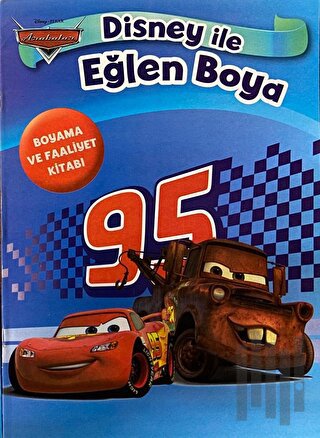 Arabalar Disney İle Eğlen Boya | Kitap Ambarı