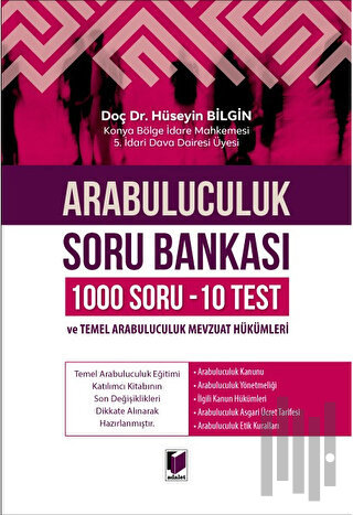 Arabuluculuk Soru Bankası (1000 Soru - 10 Test) ve Arabuluculuk Mevzuat Hükümleri