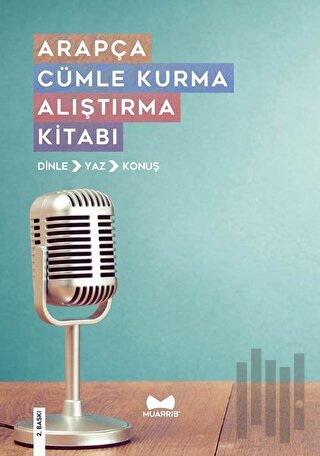 Arapça Cümle Kurma Alıştırma Kitabı
