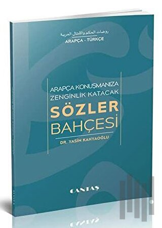 Arapça Konuşmanıza Zenginlik Katacak Sözler Bahçesi