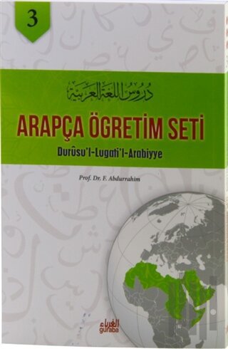 Arapça Öğretim Seti Cilt 3 - Durusu’ l - Lugati’ l - Arabiyye