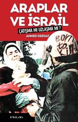 Araplar ve İsrail Çatışma mı Uzlaşma mı? | Kitap Ambarı