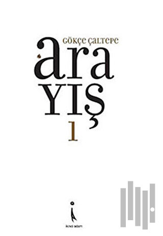 Arayış - 1