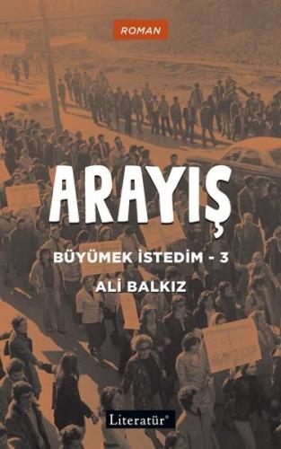 Arayış - Büyümek İstedim 3 | Kitap Ambarı
