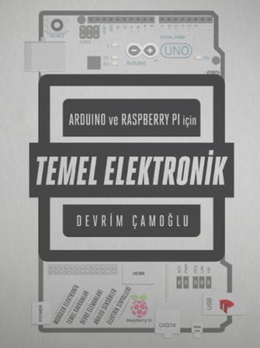 Arduino ve Raspberry Pi için Temel Elektronik | Kitap Ambarı