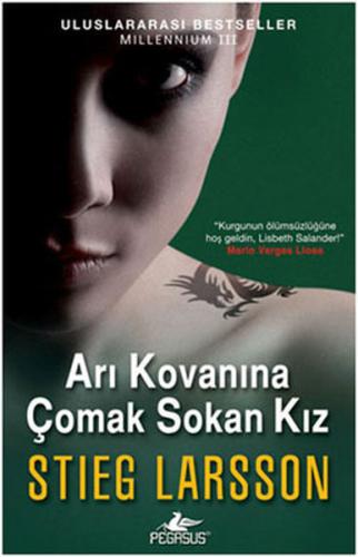 Arı Kovanına Çomak Sokan Kız - Millennium Serisi 3.Kitap