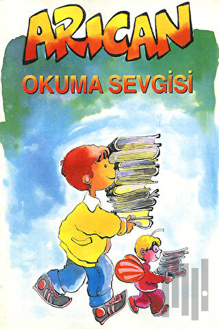 Arıcan Okuma Sevgisi