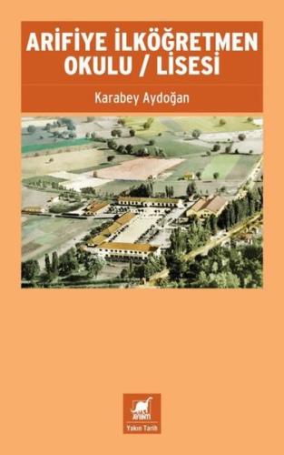 Arifiye İlköğretmen Okulu - Lisesi