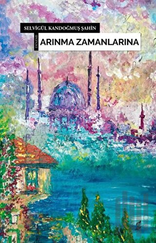 Arınma Zamanlarına | Kitap Ambarı