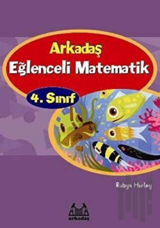 Arkadaş Eğlenceli Matematik 4. Sınıf