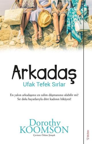 Arkadaş-Ufak Tefek Sırlar