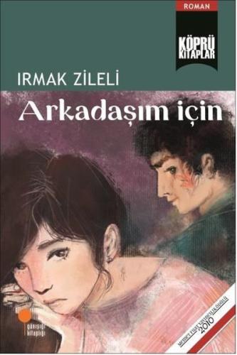 Arkadaşım İçin | Kitap Ambarı