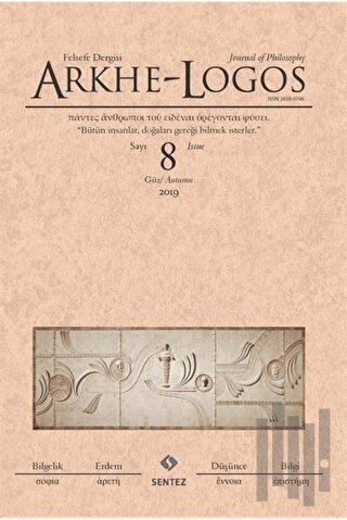 Arkhe - Logos Felsefe Dergisi Sayı: 8 Güz 2019