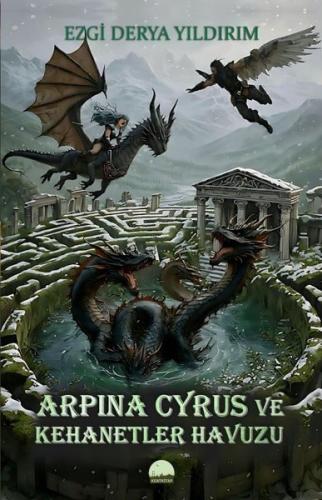 Arpina Cyrus ve Kehanetler Havuzu