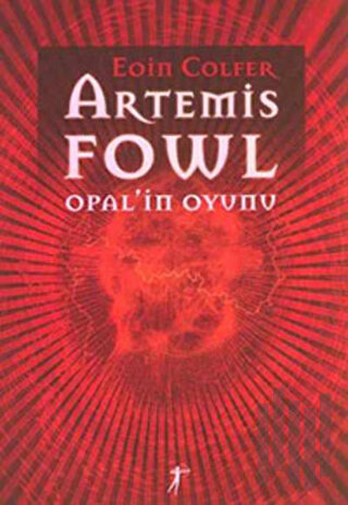 Artemis Fowl Opal’in Oyunu