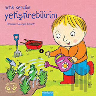 Artık Kendim Yetiştirebilirim