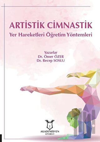 Artistik Cimnastik Yer Hareketleri Öğretim Yöntemleri