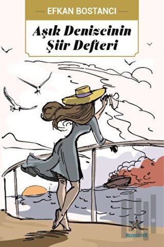 Aşık Denizcinin Şiir Defteri | Kitap Ambarı