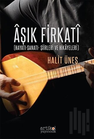 Aşık Firkati | Kitap Ambarı