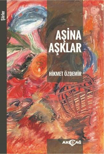 Aşina Aşıklar-Şiirler