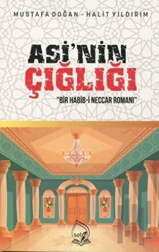 Asi'nin Çığlığı