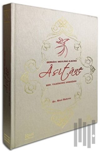 Asitane, Dergah-ı Mevlana Albümü (Ciltli)