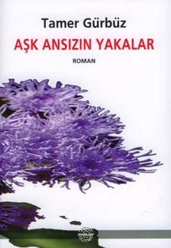 Aşk Ansızın Yakalar
