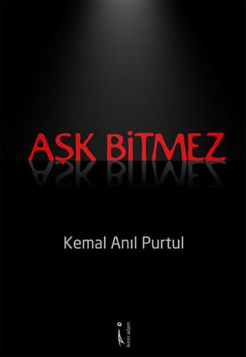 Aşk Bitmez