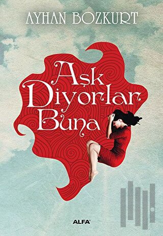 Aşk Diyorlar Buna