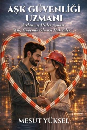 Aşk Güvenliği Uzmanı | Kitap Ambarı