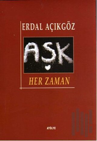 Aşk Her Zaman | Kitap Ambarı