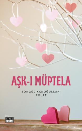Aşk-ı Müptela